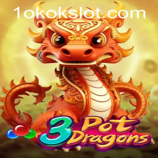 Discover the Thrills of 3PotDragons: A Captivating Slot Adventure with OkOkSlot